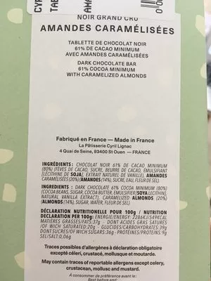 Lista de ingredientes del producto Chocolat noir amandes caramelisées Cyril Lignac 