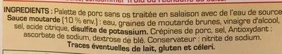 Lista de ingredientes del producto L’authentique palette a la diable rotie d’alsace Moritz 