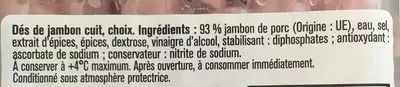 Lista de ingredientes del producto Dés de Jambon NATURE Saint Alby 200 g