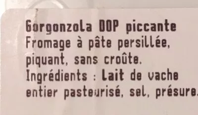 Lista de ingredientes del producto Gorgonzola Dop Piccante, 200g Lovilio 200g