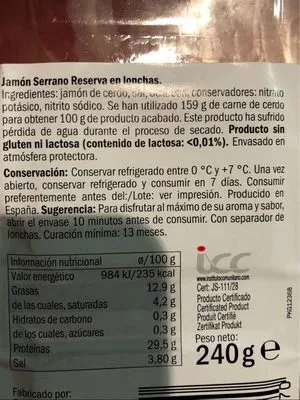 Lista de ingredientes del producto Jamón Serrano Reserva Dulano - Selection España 240 g