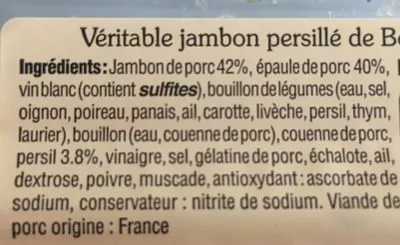 Lista de ingredientes del producto Véritable jambon persillé de Bourgogne Saveurs de nos régions 200 g.