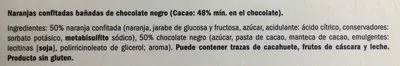 Lista de ingredientes del producto Naranjas confitadas bañadas de chocolate negro Deluxe 150 g (6 x 25 g)