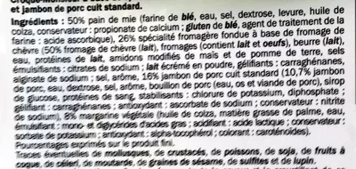 Lista de ingredientes del producto Croque-Monsieur Jambon & Chèvre Crusti Frais 200 g