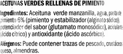 Lista de ingredientes del producto Aceitunas verdes rellenas de pimiento "Baresa" Baresa 350 g (neto), 150 + 30 g (escurrido)