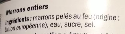 Lista de ingredientes del producto Marrons entiers Freshona 510 g égoutté