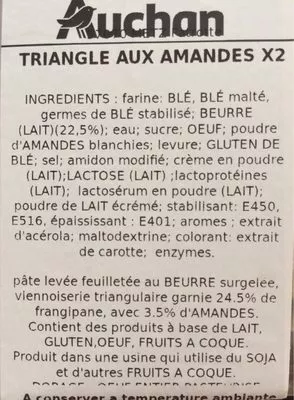 Lista de ingredientes del producto Triangle aux amandes Auchan 2 unités