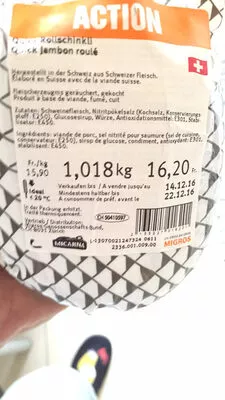 Lista de ingredientes del producto Jambon roué cuissse Migros 1018 g