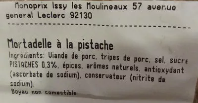 Lista de ingredientes del producto Mortadelle à la postaches 3 tranches 