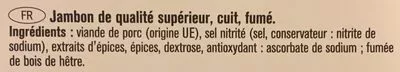 Lista de ingredientes del producto Jambon traditionnel fumé au bois de hêtre Saint Alby 