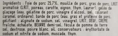 Lista de ingredientes del producto Crème de Foie de Porc à l'Ancienne Carrefour 700 g