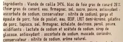 Lista de ingredientes del producto Ballotine de Caille au Foie de Canard Carrefour 153 g