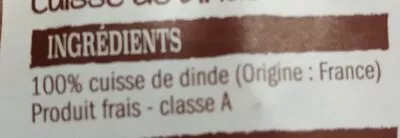 Lista de ingredientes del producto Cuisse de dinde  