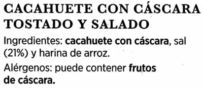 Lista de ingredientes del producto Cacahuetes con cáscara tostados con sal Aldi 500 g