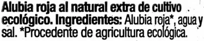 Lista de ingredientes del producto Alubias Rojas Cocidas GutBio 660 g (neto), 425 g (escurrido), 720 ml