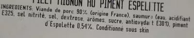 Lista de ingredientes del producto Filet mignon au piment d'Espelette, tranché Les Délices de Clobert 220 g