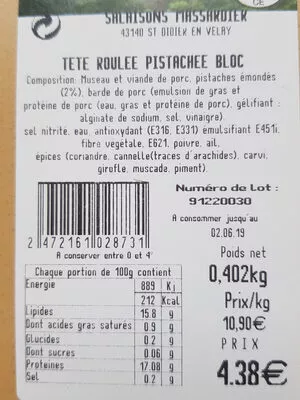 Lista de ingredientes del producto Tête roulée pistachée bloc Salaisons Massardier 402 g