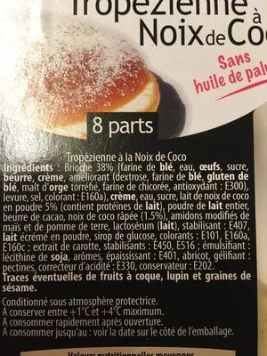 Lista de ingredientes del producto Tropézienne à la noix de coco Desserissiles 