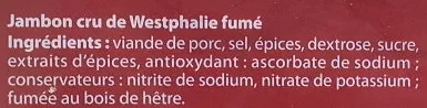 Lista de ingredientes del producto Jambon cru de Westphalie fumé - 13 tranches Le Flutiau 150 g