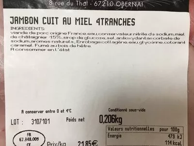 Lista de ingredientes del producto Jambon cuit au miel Thierry schweitzer 0,206 kg