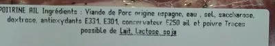 Lista de ingredientes del producto Poitrine de porc à l'ail Hiruak 