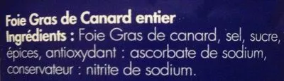 Lista de ingredientes del producto Foie gras de canard entier Edouard Artzner 