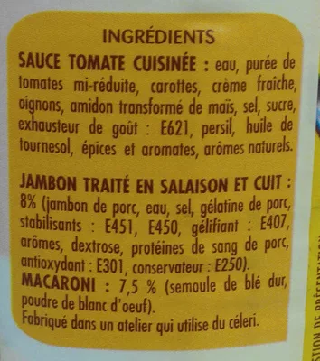 Lista de ingredientes del producto Macaroni au Jambon, Sauce Tomate Cuisinée Zapetti 800 g (2 Pers.)