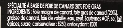 Lista de ingredientes del producto Apéritif Délice de Canard 20% Foie Gras Labeyrie 75 g e