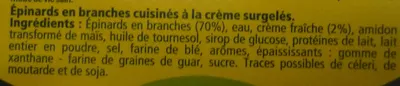 Lista de ingredientes del producto Épinards en branches à la crème fraîche Bonduelle 500 g