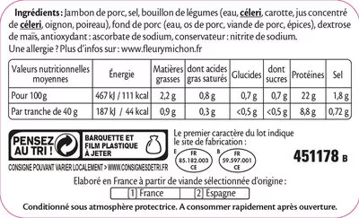 Lista de ingredientes del producto Le supérieur cuit à l'étouffée - 2tr. Fleury Michon 80 g