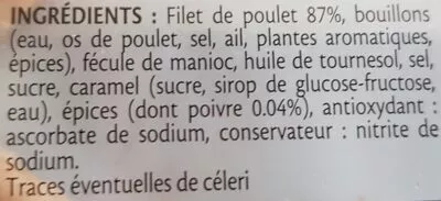 Lista de ingredientes del producto FILET TRANCHE DE POULET ROTI - 4 Tr. Fleury Michon 150 g