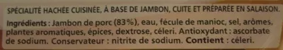 Lista de ingredientes del producto Le Haché de Jambon à poêler (2 Pièces) Fleury Michon 200 g 