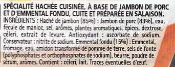 Lista de ingredientes del producto Le haché jambon emmental fondu - 2 pièces Fleury Michon 200 g