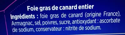 Lista de ingredientes del producto Foie gras de canard entier Excellence Maison Montfort 80g (2x40g)