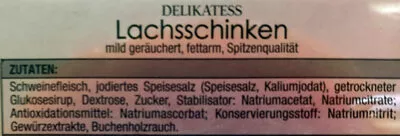 Lista de ingredientes del producto Lachsschinken Gut & Günstig 100g