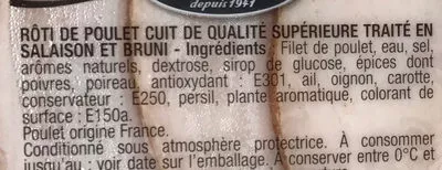 Lista de ingredientes del producto Rôti de Poulet 100% Filet L'Authentique  Bahier, Charcuteries Bahier 160 g