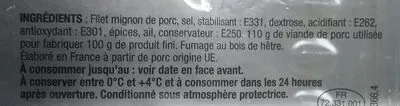 Lista de ingredientes del producto Filet Mignon Fumé au bois de hêtre Bahier 100 g (environ 20 tranches de 5g)