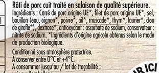 Lista de ingredientes del producto Mon Rôti de porc BIO Madrange 140 g (4 tranches)