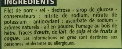 Lista de ingredientes del producto Filet de bacon fumé au bois de hêtre Casino 150 g