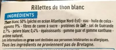 Lista de ingredientes del producto Rillettes de thon blanc au sel de Guérande Casino Ca Vient D'Ici, Casino 100 g