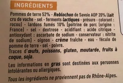 Lista de ingredientes del producto Tartiflette au Reblochon de Savoie Casino Ca Vient D'Ici,  Casino 300 g