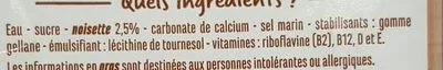 Lista de ingredientes del producto Boisson végétale à base de noisette Casino 1 L