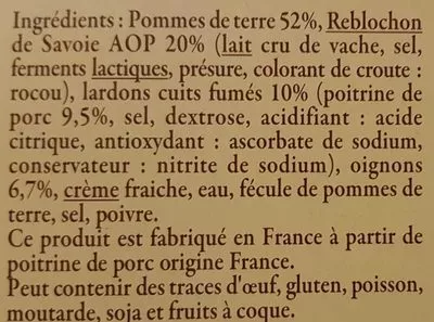 Lista de ingredientes del producto Tartiflette au Reblochon de Savoie Reflets de France, Carrefour 800 g