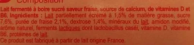 Lista de ingredientes del producto Lait fermenté à boire Saveur Fraise Carrefour 100 g