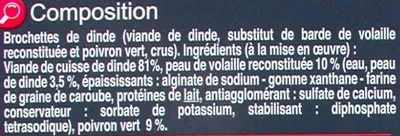 Lista de ingredientes del producto Brochettes de dinde Carrefour 760 g