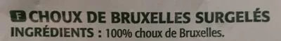 Lista de ingredientes del producto choux de bruxelles Saint eloi 