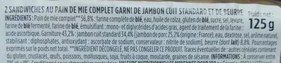 Lista de ingredientes del producto Jambon beurre pain de mie complet Monique Ranou 125 g