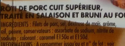 Lista de ingredientes del producto Mon Rôti de Porc Monique Ranou 160 g