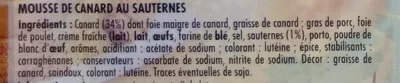 Lista de ingredientes del producto Mousse de Canard au Sauternes Monique Ranou 2 * 50 g (100 g)