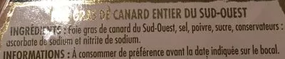 Lista de ingredientes del producto Foie Gras de Canard Entier du Sud-Ouest Itinéraire des Saveurs 320 g